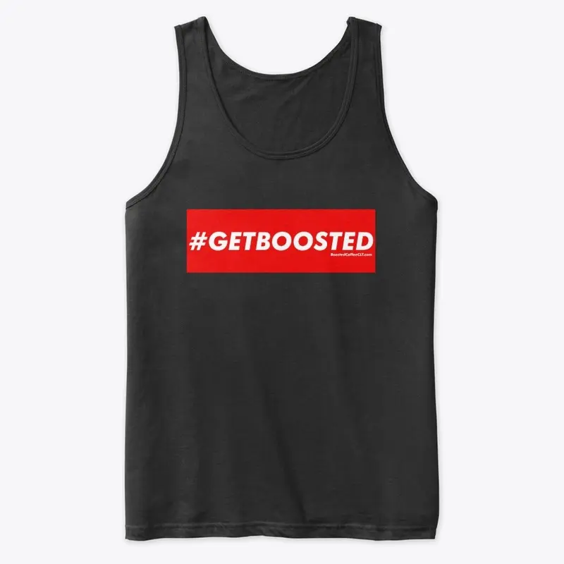 #GetBoosted Collection